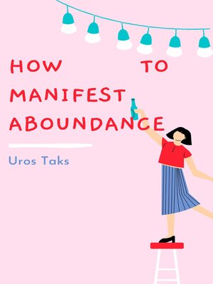 cover image of How to Manifest Abundance